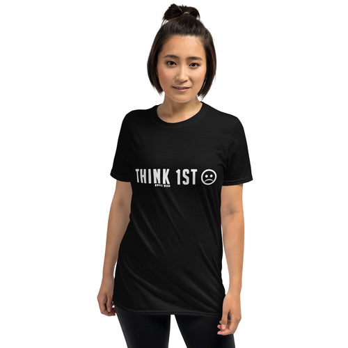 Think First Short-Sleeve Unisex T-Shirt